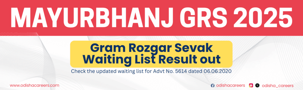 Mayurbhanj GRS Waiting List 2025 Published – Check Status for Multi-Purpose Assistant (MGNREGA) Recruitment