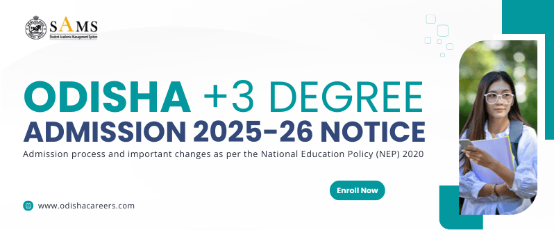 Odisha +3 Degree College Admission 2025-26 process and timeline