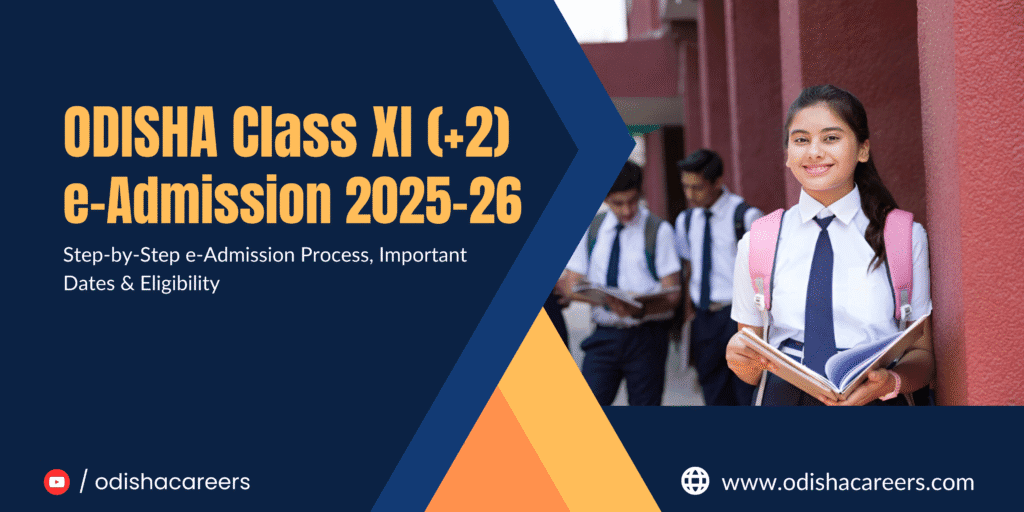 SAMS Odisha Class XI e-Admission 2025-26: (+2) Online Application Process, Dates & Criteria
