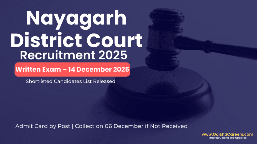 Nayagarh District Court Recruitment 2025: Shortlisted Candidates List & Written Exam Date Announced